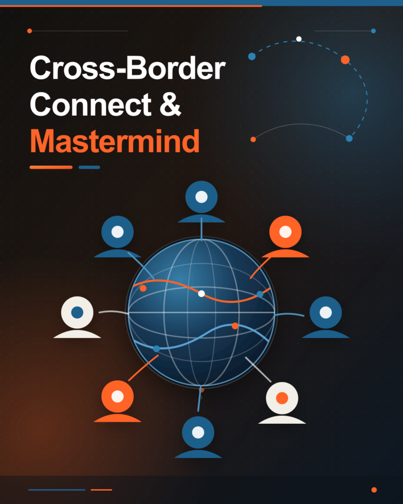 Cross-Border Connect & Mastermind
